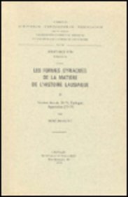 9789042904408: Les Formes Syriaques De La Matire De L’histoire Lausiaque, II. Version Des Ch. 20-71, Epilogue, Appendice [72-73]. Syr. 174. (Corpus Scriptorum Christianorum Orientalium)