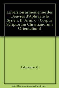 Beispielbild fr La Version Armenienne Des Oeuvres D'Aphraate Le Syrien, II (Paperback) zum Verkauf von CitiRetail