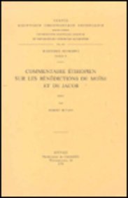 9789042904514: COMMENTAIRE THIOPIEN SUR LES BNDICTIONS DE MOSE ET DE JACOB. (Corpus Scriptorum Christianorum orientalium)