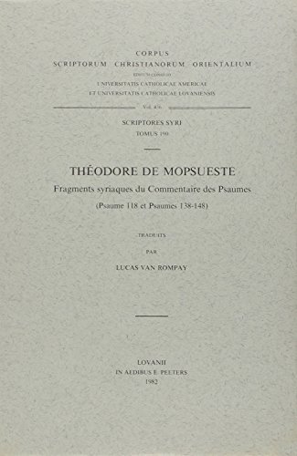 Beispielbild fr Theodore de Mopsueste. Fragments syriaques du Commentaire des Psaumes (Psaume 118 et Psaumes 138-148) zum Verkauf von ISD LLC