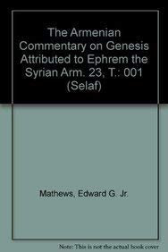 9789042905931: The Armenian Commentary on Genesis Attributed to Ephrem the Syrian: T. (Corpus Scriptorum Christianorum Orientalium, V. 572-573.)