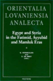 Beispielbild fr Egypt and Syria in the Fatimid, Ayyubid and Mamluk Eras II Proceedings of the 4th and 5th International Colloquium organized%at the Katholieke . and 1996 (Orientalia Lovaniensia Analecta) [Hardcover ] zum Verkauf von booksXpress