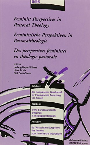 Beispielbild fr Feminist Perspectives in Pastoral Theology - Feministische Perspektive in Pastoraltheologie - Des perspectives feministes en theologie pastorale . Society of Women in Theological Research) [Soft Cover ] zum Verkauf von booksXpress