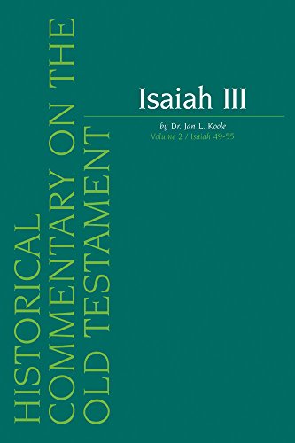 Beispielbild fr Isaiah III. Volume II / Isaiah 49-55 (Historical Commentary on the Old Testament) zum Verkauf von HPB-Red