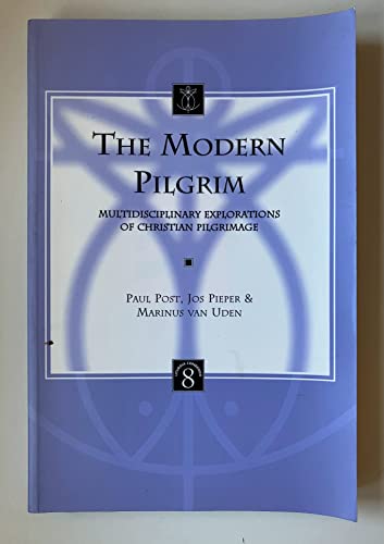 Beispielbild fr The Modern Pilgrim Multidisciplinary Explorations of Christian Pilgrimage (Liturgia Condenda) zum Verkauf von Salsus Books (P.B.F.A.)