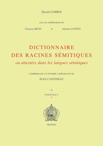 Dictionnaire des racines semitiques ou attestees dans les langues semitiques, fasc. 8 (Dictionnaireadesaracinesasemitiques) - aD. Cohen