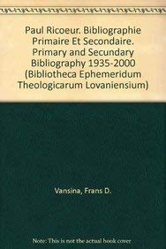Paul Ricoeur : Bibliographie primaire et secondaire : Primary and secondary bibliography 1935-2000 - Vansina, F-D