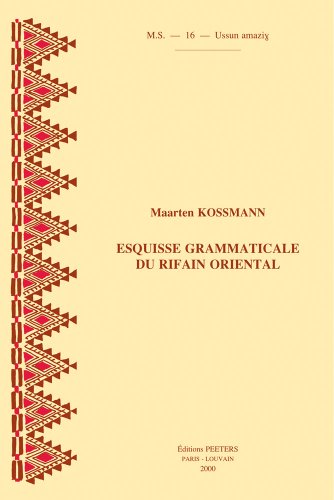 Beispielbild fr Esquisse Grammaticale Du Rifain Oriental (Paperback) zum Verkauf von CitiRetail