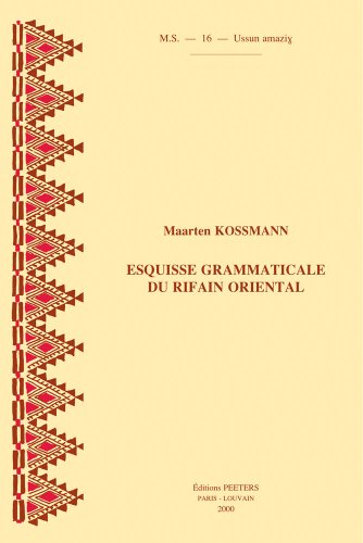 9789042908925: Esquisse grammaticale du rifain oriental (Socit D'etudes Linguistiques Et Anthropologiques De France)