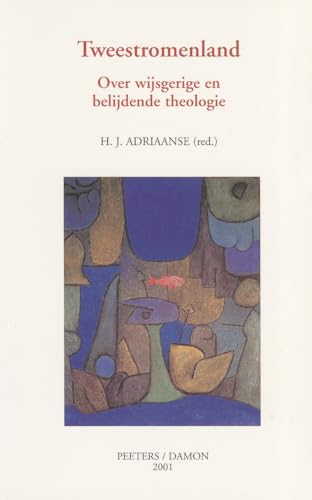 Beispielbild fr Tweestromenland: Over Wijsgerige En Belijdende Theologie (Paperback) zum Verkauf von CitiRetail