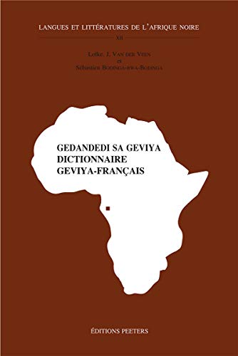 9789042911055: Dictionnaire geviya-franais,gedandedi sa geviya: 12 (Socit D'etudes Linguistiques Et Anthropologiques De France)