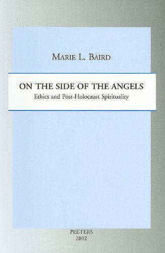 9789042911567: On the Side of the Angels: Ethics and Post-Holocaust Spirituality: v.7 (Studies in Spirituality Supplements)