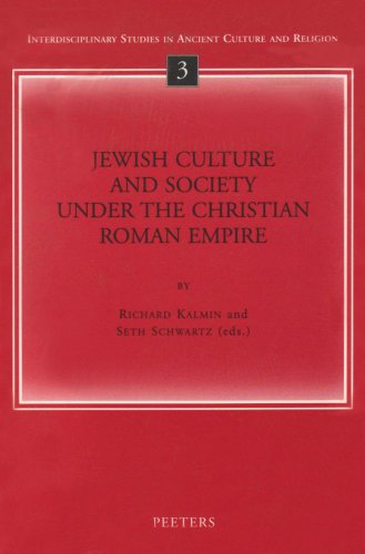 9789042911819: Jewish Culture and Society under the Christian Roman Empire: v.3 (Interdisciplinary Studies in Ancient Culture & Religion)