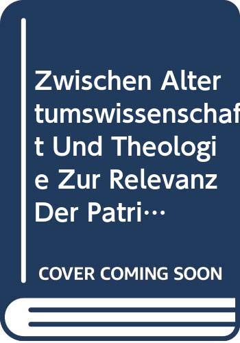 Zwischen Altertumswissenschaft Und Theologie (Paperback) - Christoph Markschies