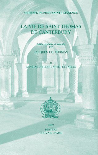 Beispielbild fr La vie de Saint Thomas de Canterbury: Tome 2, Apparat critique, notes et tables zum Verkauf von Ammareal