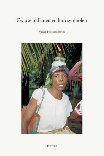 9789042912458: Zwarte indianen en hun symbolen: Het Magisch-Religieuze Systeem Van de Garifuna Van de Baai Van Tela, Honduras: 45 (Annua Nuntia Lovaniensia)