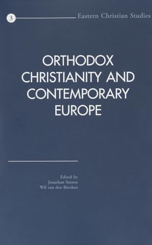 Beispielbild fr Orthodox Christianity and Contemporary Europe (Eastern Christian Studies) zum Verkauf von The Compleat Scholar