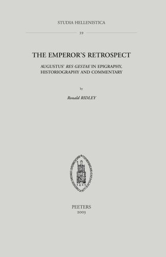 9789042913479: The Emperor's Retrospect: Augustus' Res Gestae in Epigraphy,Historiography and Commentary: v.39 (Studia Hellenistica)