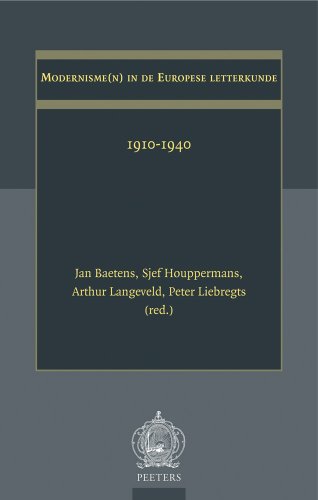 9789042913547: Modernisme(n) in de Europese letterkunde: 1910-1940