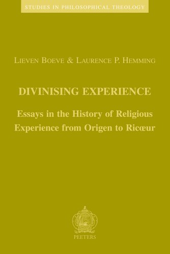 Divinising Experience (Studies in Philosophical Theology) (9789042913837) by Boeve, Lieven