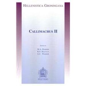 9789042914032: Callimachus II: v.7 (HELLENISTICA GRONINGANA)
