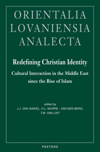 Stock image for Redefining Christian Identity: Cultural Interaction in the Middle East Since the Rise of Islam for sale by Revaluation Books