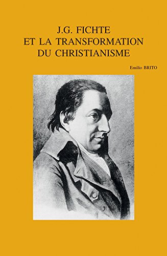 9789042914650: J.G. Fichte Et LA Transformation Du Christianisme