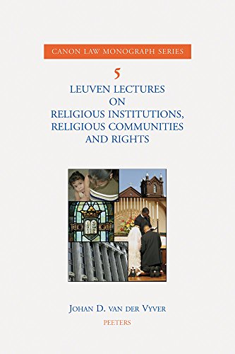 Beispielbild fr Leuven Lectures on Religious Institutions, Religious Communities and Rights zum Verkauf von ISD LLC