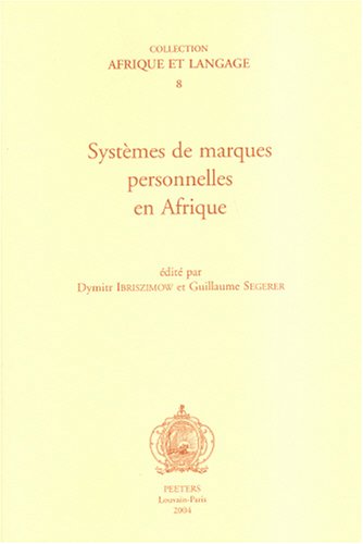Beispielbild fr Systemes de marques personnelles en Afrique zum Verkauf von ISD LLC