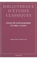 9789042915312: Essais de lexicographie en grec ancien (Bibliothque d'Etudes Classiques)