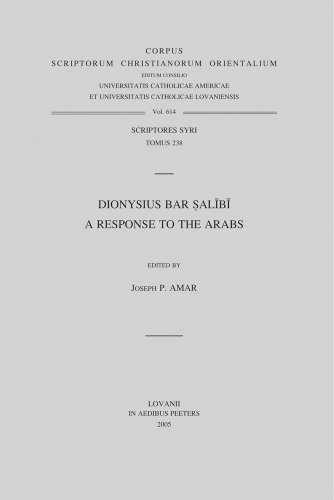 9789042915671: Dionysius Bar Salibi: A Response to the Arabs Syr. 238 Text