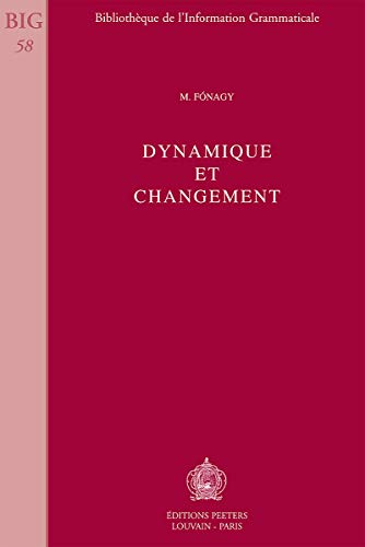 Stock image for Dynamique Et Changement (Paperback) for sale by CitiRetail