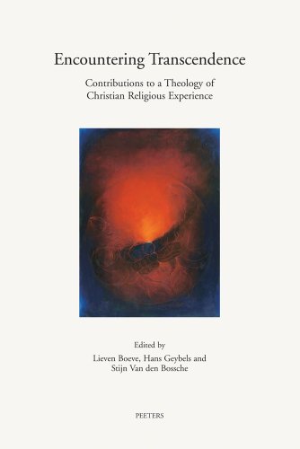 Beispielbild fr Encountering Transcendence: Contributions to a Theology of Christian Religious Experience zum Verkauf von Revaluation Books