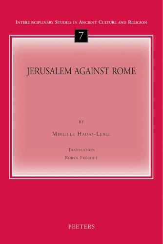 9789042916876: Jerusalem against Rome (Interdisciplinary Studies in Ancient Culture and Religion)