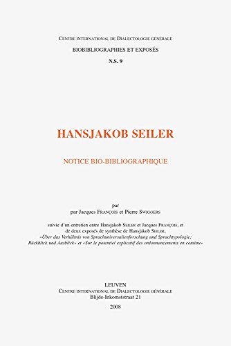 9789042918283: Hansjakob Seiler. Notice bio-bibliographique suivie d'un entretien entre Hansjakob Seiler et Jacques Franois, et de deux exposs de synthse de ... et Exposs Nouvelle Srie, 9)