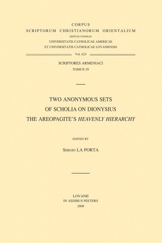 Beispielbild fr Two Anonymous Sets of Scholia on Dionysius the Areopagite's Heavenly Hierarchy zum Verkauf von ISD LLC