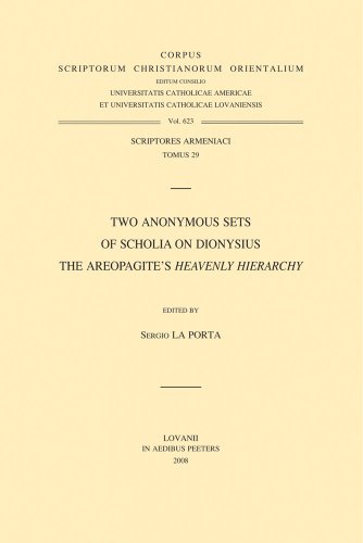 9789042919181: Two Anonymous Sets of Scholia on Dionysius the Areopagite's Heavenly Hierarchy (Scriptores Armeniaci 29) (Corpus Scriptorum Christianorum Orientalium)