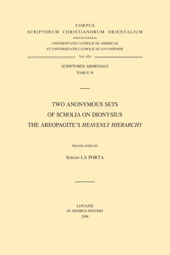 9789042919198: Two Anonymous Sets of Scholia on Dionysius the Areopagite's ?Heavenly Hierarchy?: V. (CSCO, 624)