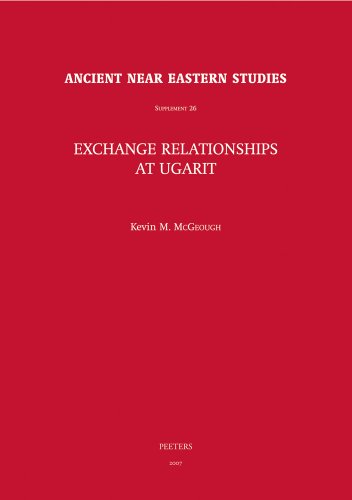 Imagen de archivo de Exchange Relationships at Ugarit (Ancient Near Eastern Studies Supplement Series) [Hardcover ] a la venta por booksXpress