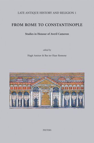 9789042919716: From Rome to Constantinople: Studies in Honour of Averil Cameron