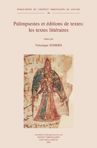 9789042919815: Palimpsestes et ditions de textes: les textes littraires: Actes du colloque tenu  Louvain-la-Neuve (septembre 2003): 56 (PIOL, 56)