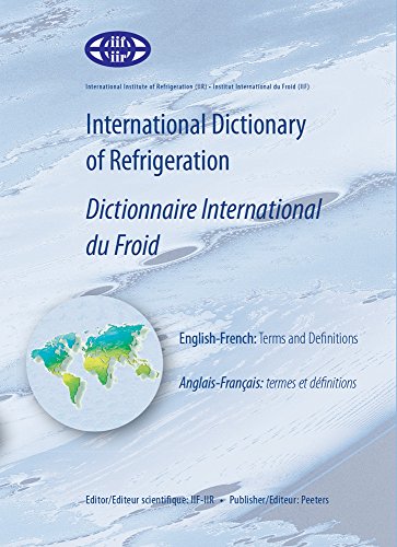 9789042919976: Dictionnaire international du froid: Anglais-franais : termes et dfinitions