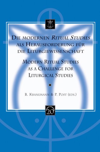 9789042920675: Die Modernen Ritual Studies Als Herausforderung Fur Die Liturgiewissenschaft / Modern Ritual Studies As a Challenge for Liturgical Studies