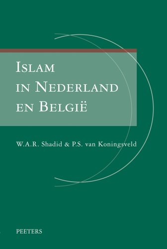 9789042921009: Islam in Nederland en Belgie: Religieuze institutionalisering in twee landen met een gemeenschappelijke voorgeschiedenis (Dutch Edition)
