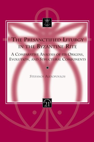 9789042921092: Presanctified Liturgy in the Byzantine Rite: A Comparative Analysis of Its Origins, Evolution, and Structural Components
