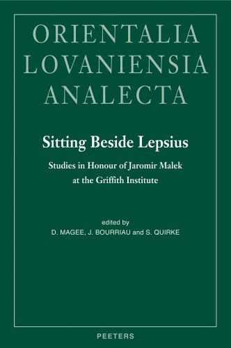 Imagen de archivo de Sitting Beside Lepsius: Studies in Honour of Jaromir Malek at the Griffith Institute a la venta por Revaluation Books