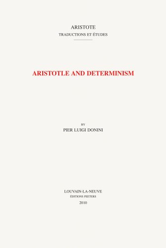 9789042921948: Aristotle and determinism: 28 (Aristote. Traducti)