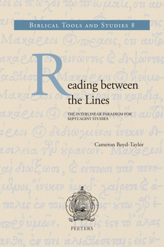 Beispielbild fr Reading Between the Lines: The Interlinear Paradigm for Septuagint Studies [Biblical Tools and Studies 8] zum Verkauf von Windows Booksellers