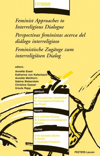Stock image for Feminist Approaches to Interreligious Dialogue - Perspectivas feministas acerca del dialogo interreligioso - Feministische Zugange zum interreligiosen . Society of Women in Theological Research) for sale by Books From California