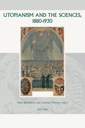 Beispielbild fr Utopianism and the Sciences, 1880-1930 (Groningen Studies in Cultural Change) zum Verkauf von R.D.HOOKER